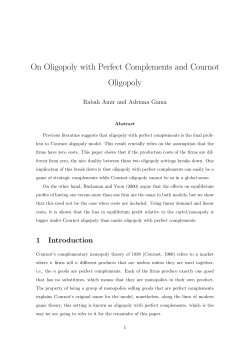 On Oligopoly with Perfect Complements and Cournot Oligopoly