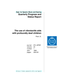 The use of vibrotactile aids with profoundly deaf children