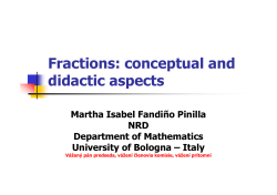 Fractions: conceptual and didactic aspects
