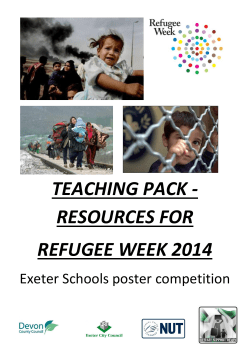 TEACHING PACK - RESOURCES FOR REFUGEE WEEK 2014