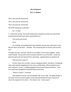The Compound By S. A. Bodeen This is the way the world ends This