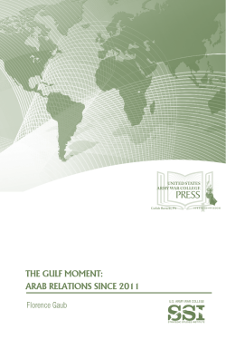 The Gulf Moment: Arab Relations since 2011