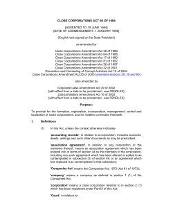 CLOSE CORPORATIONS ACT 69 OF 1984 [ASSENTED TO 19