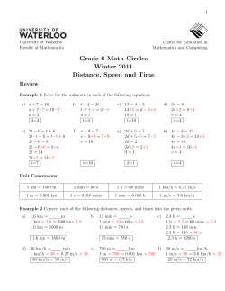 Grade 6 Math Circles Winter 2011 Distance, Speed and Time