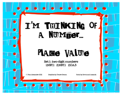I`M THINKING OF A NUMBER... Place Value