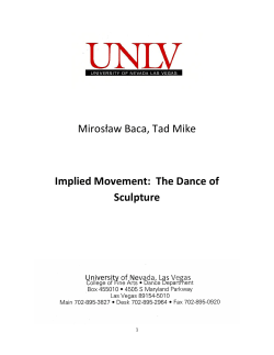 Mirosław Baca, Tad Mike Implied Movement: The Dance of Sculpture