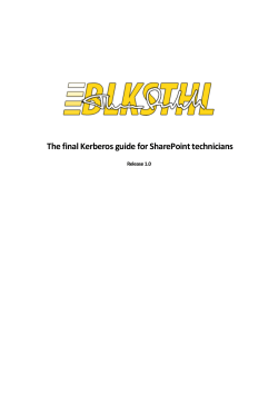 The final Kerberos guide for SharePoint technicians