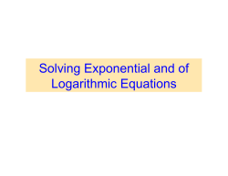 Solving Exponential and of Logarithmic Equations