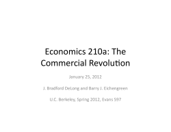 Economics 210a: The Commercial RevoluPon