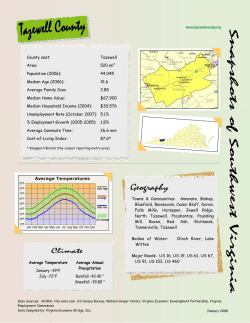 County seat: Tazewell Area: 520 mi2 Population (2006): 44,045