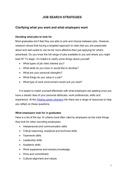 JOB SEARCH STRATEGIES Clarifying what you want and what