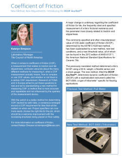 Coefficient of Friction: New Method, New Requirements