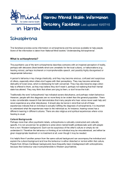 Schizophrenia - Mind in Harrow Mental Health Information Directory