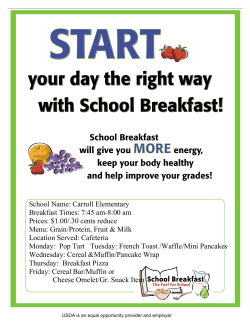 School Name: Carroll Elementary Breakfast Times: 7:45 am