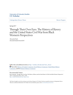 Through Their Own Eyes: The History of Slavery and