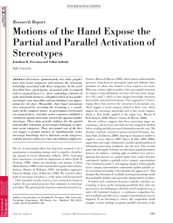 Motions of the Hand Expose the Partial and Parallel Activation of