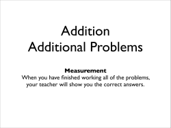 Measurement When you have finished working all of the problems