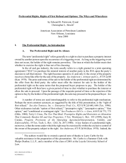 1 Preferential Rights, Rights of First Refusal and Options: The Whys