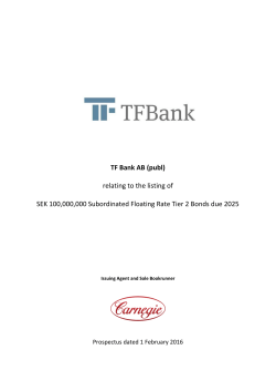 TF Bank AB (publ) relating to the listing of SEK 100,000,000