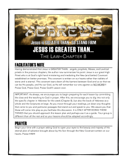 JESUS IS GREATER THAN&hellip;The Law&ndash;Chapter 8