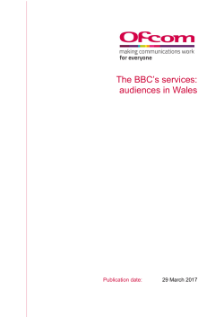 The BBC`s services: audiences in Wales