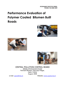 Performance Evaluation of Polymer Coated Bitumen Built Roads