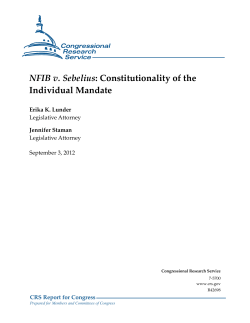 NFIB v. Sebelius : Constitutionality of the Individual Mandate