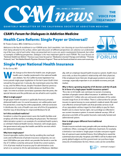 Health Care Reform: Single Payer or Universal? Single Payer