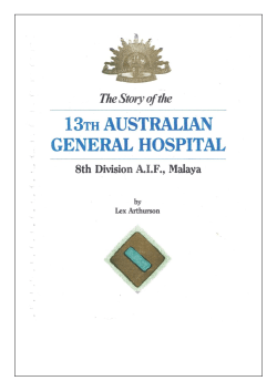 13 Australian General Hospital - Prisoners of War of the Japanese