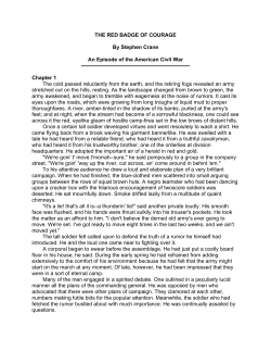 THE RED BADGE OF COURAGE By Stephen Crane An Episode of