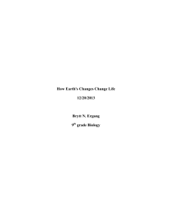 How Earth`s Changes Change Life