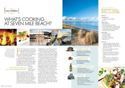 What`s CooKiNg at seveN Mile beaCh?