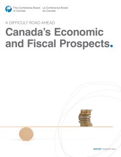 A Difficult Road Ahead: Canada`s Economic and Fiscal Prospects