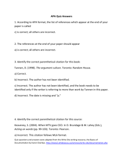 APA Quiz Answers 1. According to APA format, the list of references