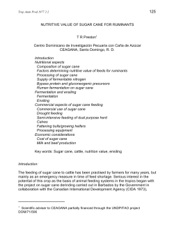 NUTRITIVE VALUE OF SUGAR CANE FOR RUMINANTS T R