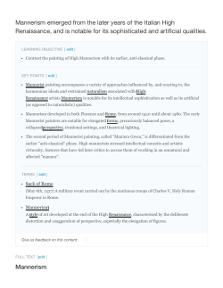 Mannerism emerged from the later years of the Italian