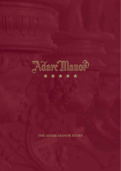 The Adare Manor Story