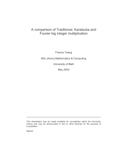 A comparison of Traditional, Karatsuba and Fourier big integer