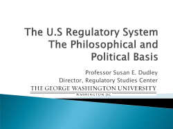 Professor Susan E. Dudley Director, Regulatory Studies Center