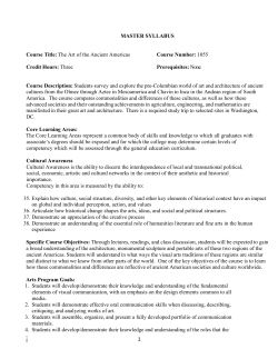 1 MASTER SYLLABUS Course Title: The Art of the Ancient Americas