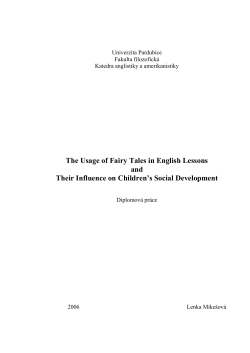 The Usage of Fairy Tales in English Lessons and Their Influence on
