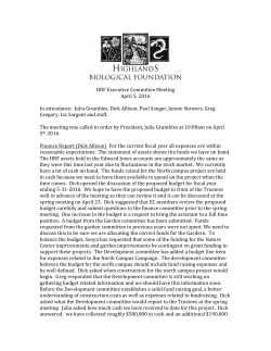 HBF Executive Committee Meeting April 5, 2016 In attendance: Julia