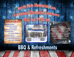 Order of Ceremony Parking will be located at the Tesoro/North Pole