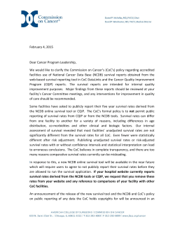 February 4, 2015 Dear Cancer Program Leadership, We would like