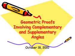Geometric Proofs Involving Complementary and Supplementary