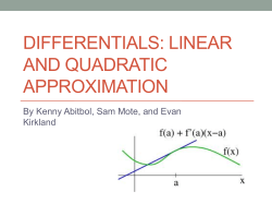 Differentials: Linear and Quadratic Approximation