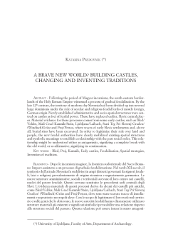 a brave new world? building castles, changing and inventing traditions