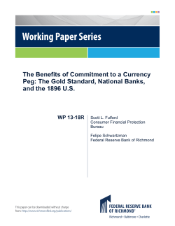 The Benefits of Commitment to a Currency Peg: The Gold Standard