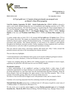 41.9 g/t gold over 1.5 meters from previously un