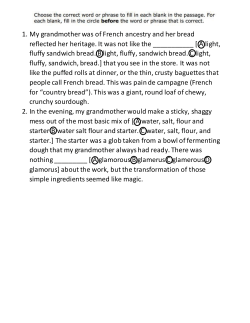 1. My grandmother was of French ancestry and her bread reflected